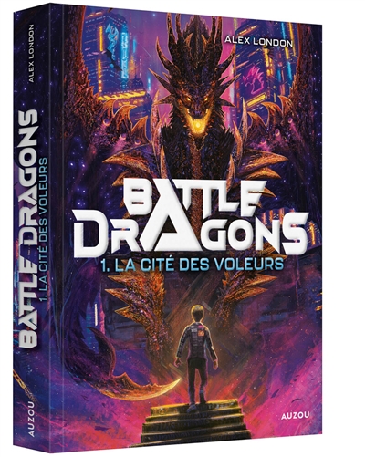 battle dragons. vol. 1. la cité des voleurs