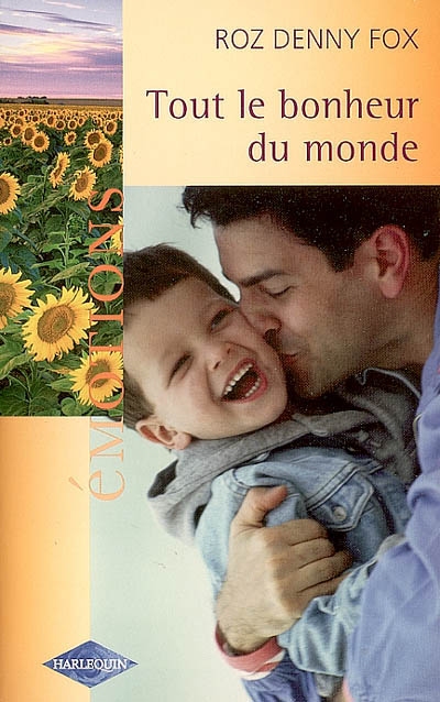 Tout le bonheur du monde