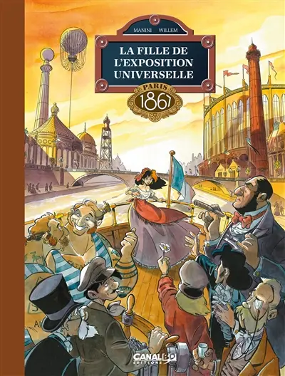 La fille de l'Exposition universelle. Paris 1867