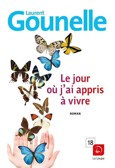 Le jour où j'ai appris à vivre