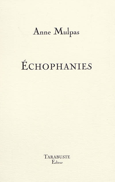 Echophanies