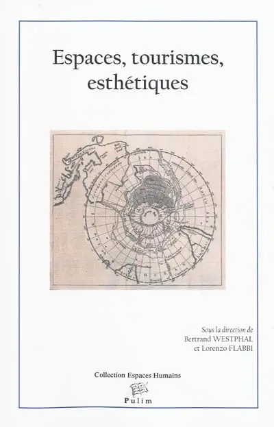 Espaces, tourismes, esthétiques