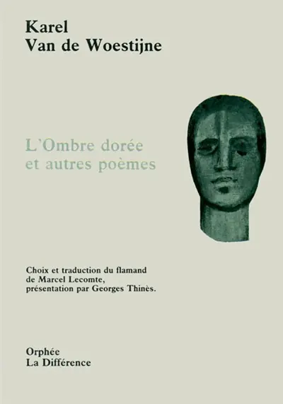 L'ombre dorée : et autres poèmes