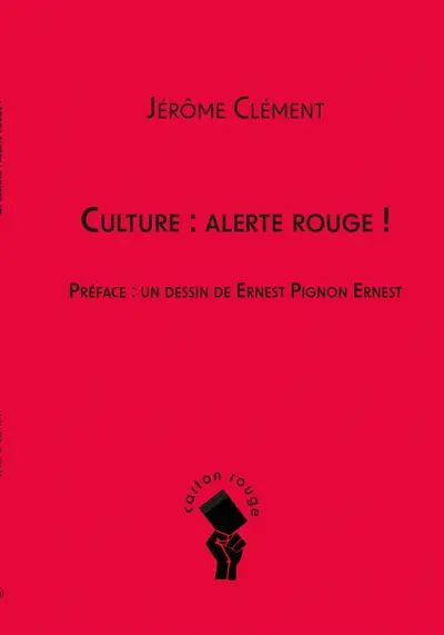 La culture : alerte rouge !