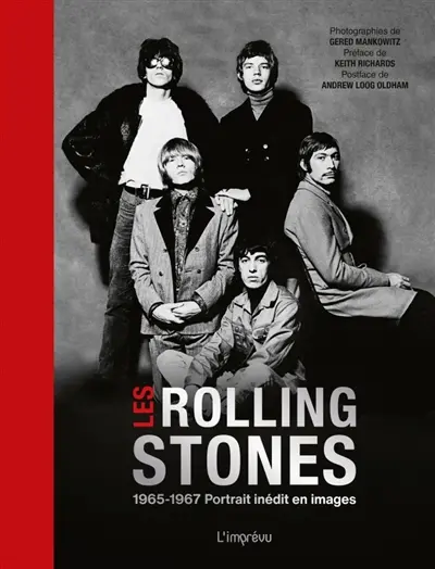 Les Rolling Stones : 1965-1967, portrait inédit en images