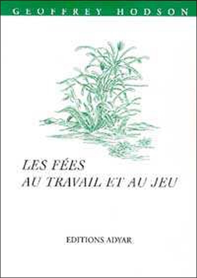 Les fées au travail et au jeu