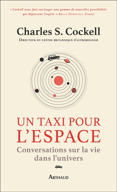 Un taxi pour l'espace : conversations sur la vie dans l'Univers