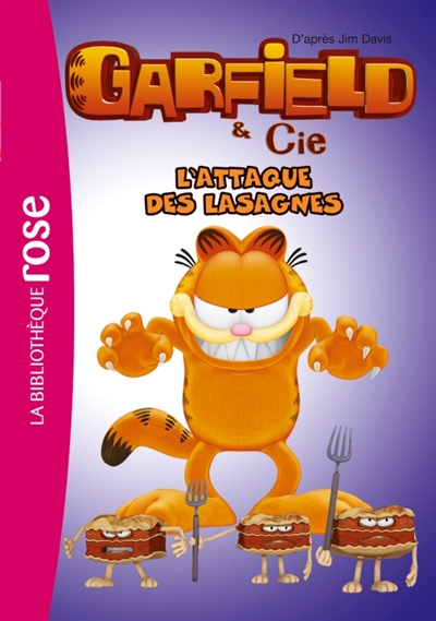 Garfield & Cie. Vol. 1. L'attaque des lasagnes
