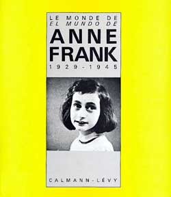 Le Monde d'Anne Frank