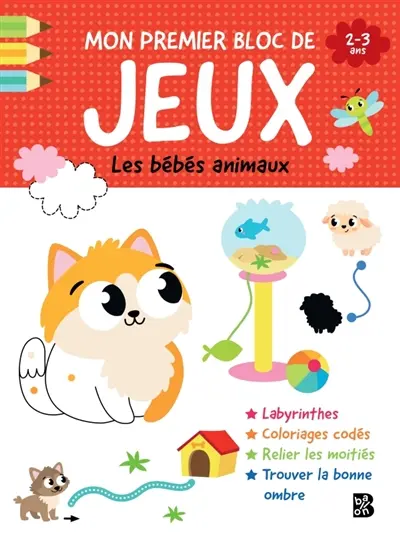 Mon premier bloc de jeux : Les bébés animaux