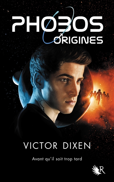 Phobos. Origines - Victor Dixen