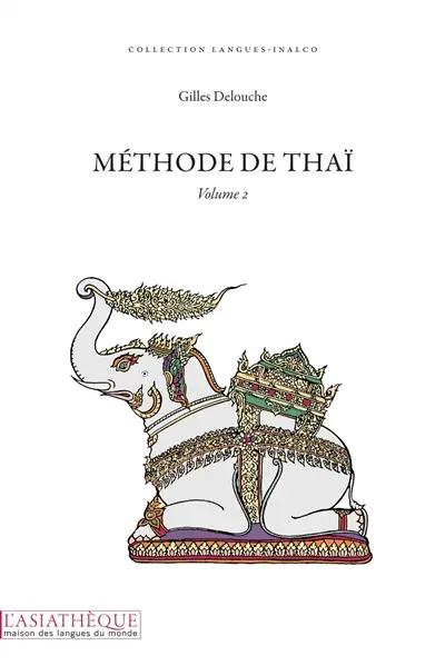 Méthode de thaï. Vol. 2