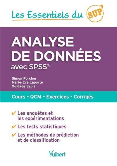 Analyse de données avec SPSS : cours, QCM, exercices, corrigés