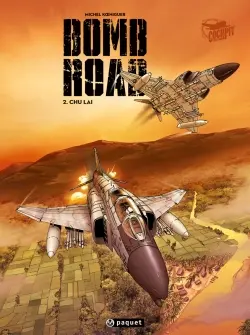 Bomb road. Vol. 2. Chu Lai