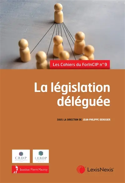 La législation déléguée : 21, 22, 23 mars 2024