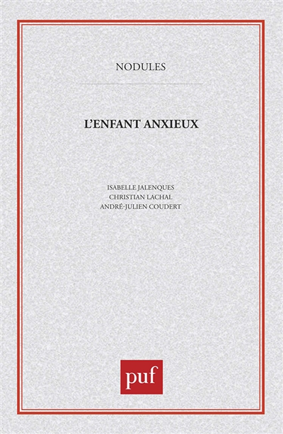 L'Enfant anxieux