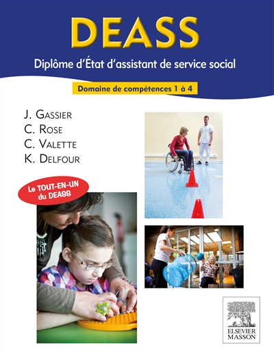 DEASS, diplôme d'Etat d'assistant de service social : domaines de compétences 1 à 4
