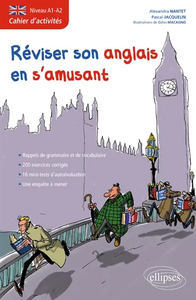 Réviser son anglais en s'amusant : cahier d'activités