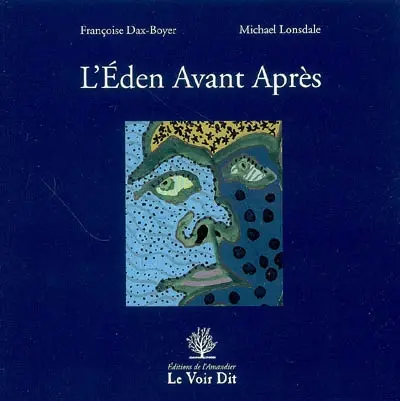 L'Eden avant après