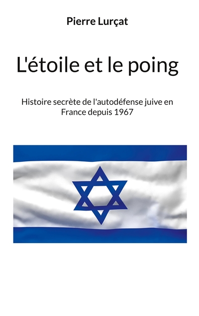 L'étoile et le poing :...