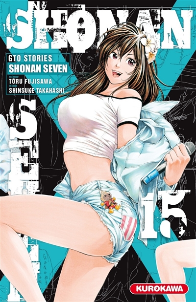 Shonan seven : GTO stories. Vol. 15