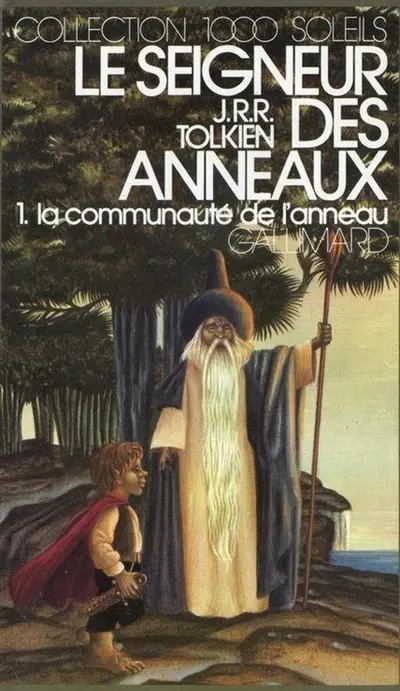 Le seigneur des anneaux. Vol. 1. La communauté de l'anneau