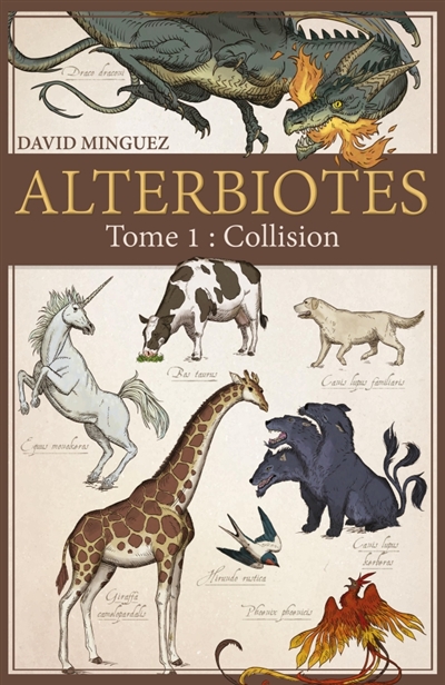 Alterbiotes : Tome 1 : Collision
