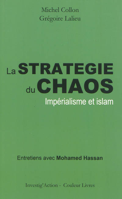 La stratégie du chaos : impérialisme et islam