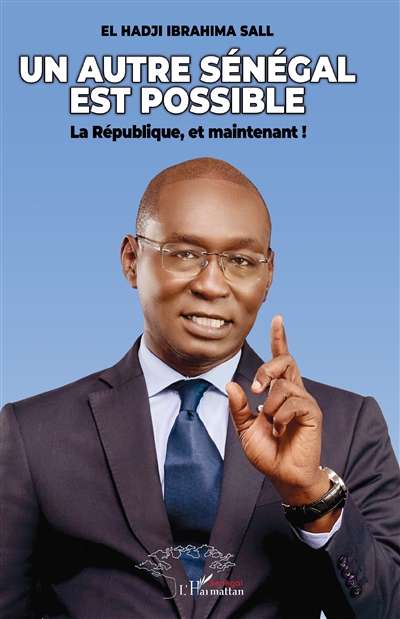 Un autre Sénégal est...