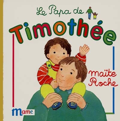 Le papa de Timothée