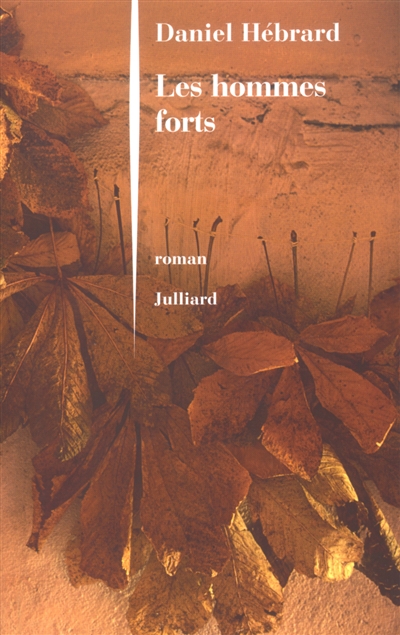 Les hommes forts