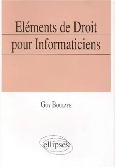Eléments de droit pour informaticiens