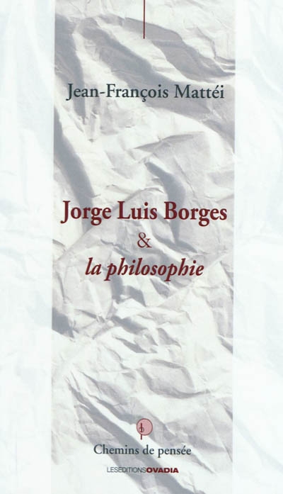 Jorge Luis Borges & la philosophie