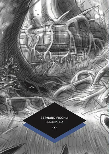 Les voyages sans retour. Vol. 1. Esmeralda