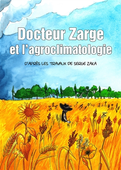 Docteur Zarge et...