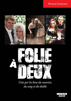 Folie à deux : unis par les...