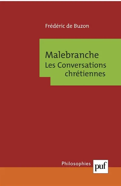 Malebranche : les Conversations chrétiennes