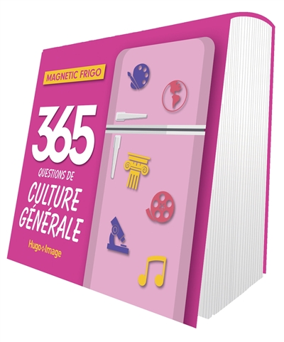 365 questions de culture générale : magnetic frigo : 2023