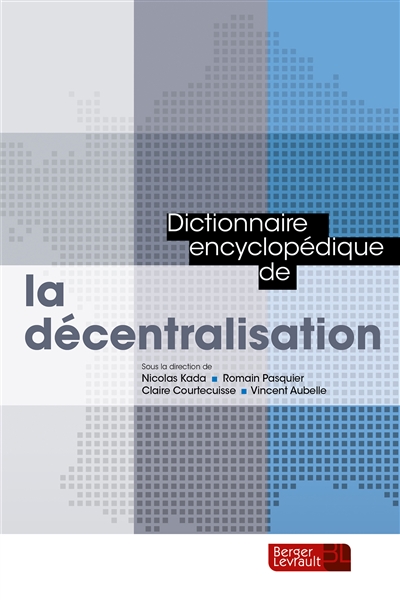 Dictionnaire encyclopédique de la décentralisation