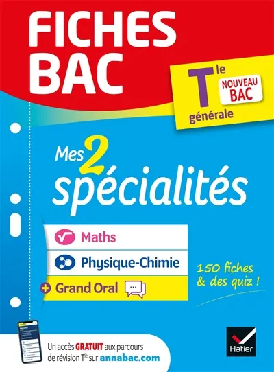 Mes 2 spécialités, terminale générale : maths, physique chimie + grand oral : nouveau bac Mes 2 spécialités, terminale générale : maths, physique chimie + grand oral : nouveau bac