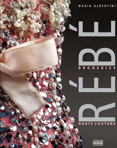 Rébé : broderies haute couture