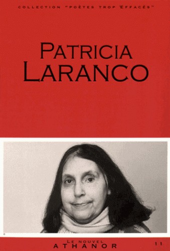 Patricia Laranco : portrait, bibliographie, anthologie