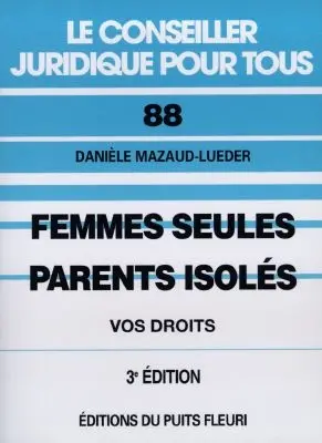 Femmes seules, parents isolés : leurs droits