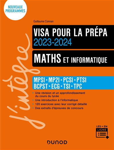 Maths et informatique : visa pour la prépa MPSI, MP2I, PCSI, PTSI, BCPST, ECG, TSI, TPC : 2023-2024