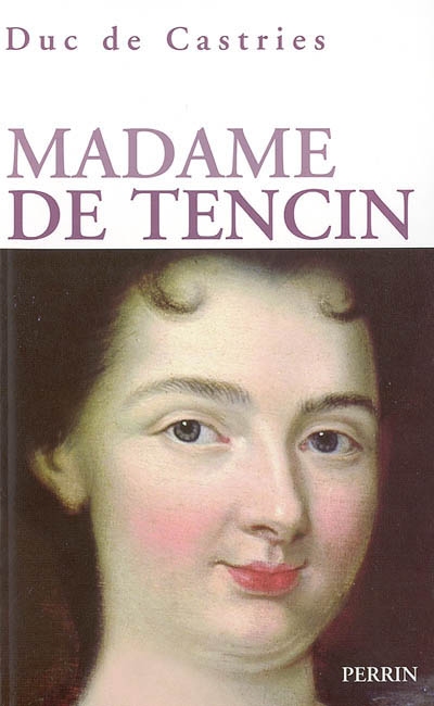 Madame de Tencin : 1682-1749