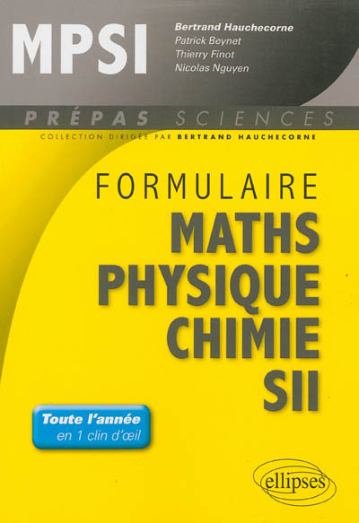 Formulaire MPSI : maths, physique, chimie, SII