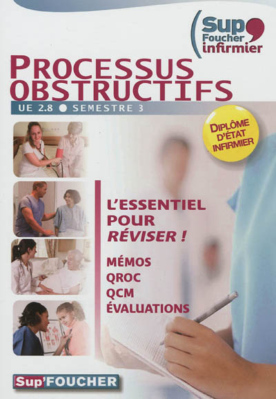 Processus obstructifs, UE 2.8, semestre 3 : diplôme d'Etat d'infirmier