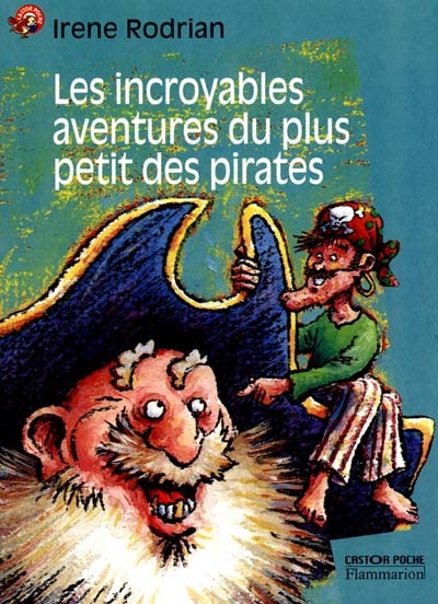 Les incroyables aventures du plus petit des pirates et d