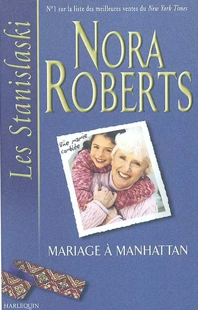Les Stanislaski. Vol. 6. Mariage à Manhattan
