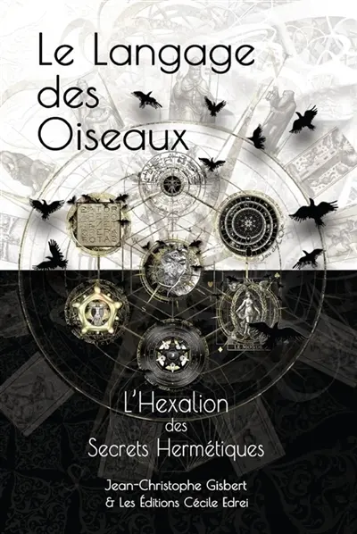 L’Hexalion des Secrets hermétiques